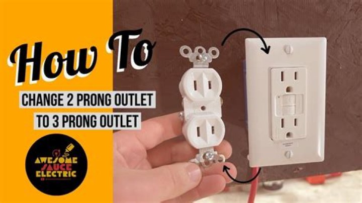 How to change 2 prong outlet to 3 prong