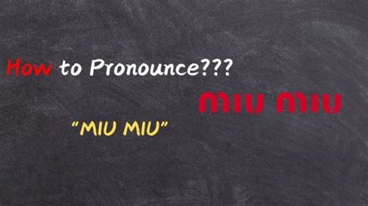 How to pronounce miu miu