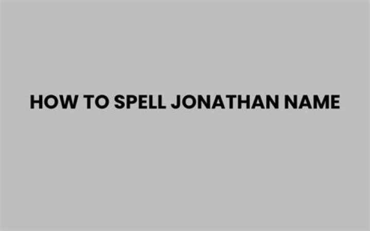 How to spell jonathan