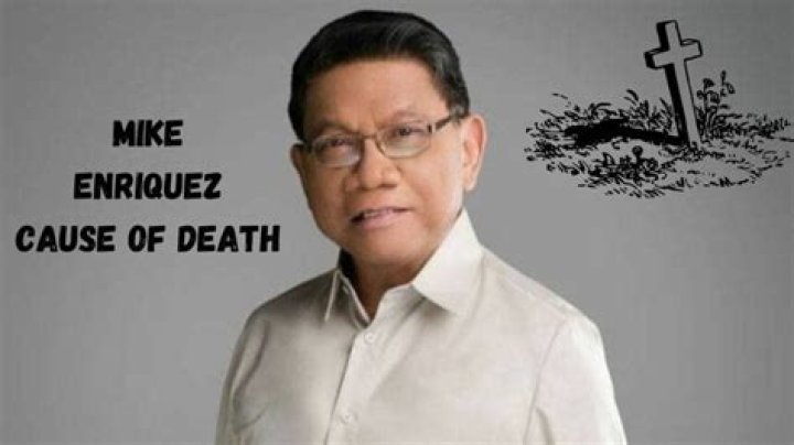 Mike Enriquez cause of death: What is the cause of death of Mike Enriquez?