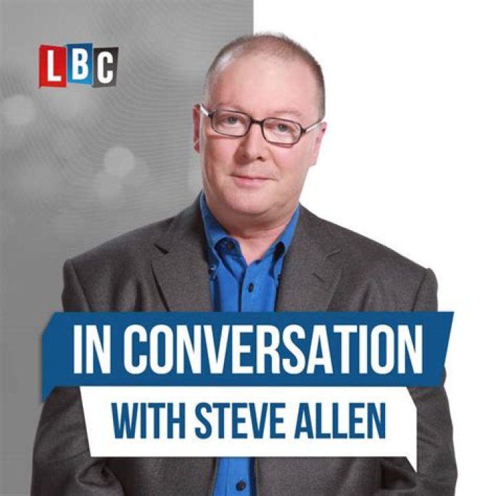 What Has Happened To Steve Allen LBC Presenter? Has He Left? If Not, When Is He Coming Back?